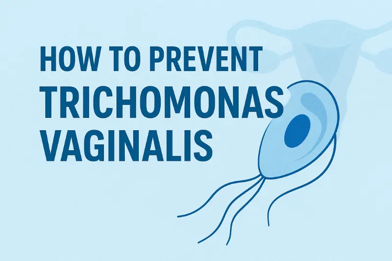 how to prevent trichomonas vaginalis (1)