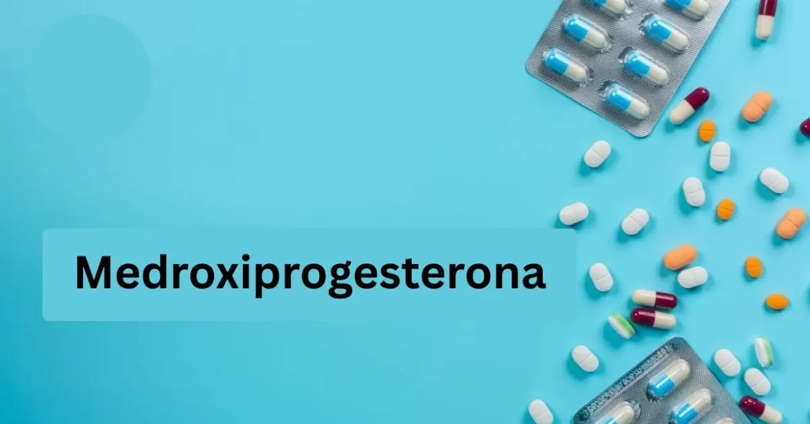 medroxiprogesterona