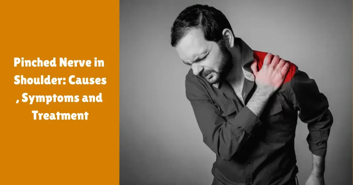 pinched nerve in shoulder cause
