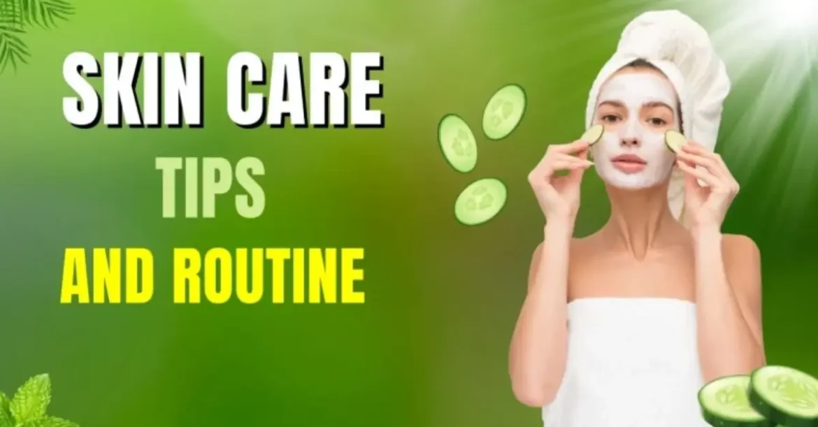 top steps for a skincare routine for healthy glowing skin